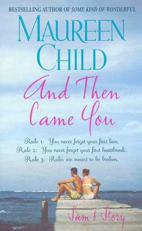 And Then Came You: Sam's Story