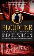 Bloodline (Repairman Jack Series #11) by F. Paul Wilson: NOOK Book Cover