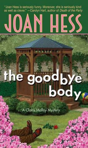 The Goodbye Body (Claire Malloy Series #15)