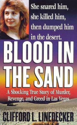 Blood in the Sand (St. Martin's True Crime Library Series)