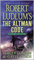 Robert Ludlum's The Altman Code (Covert-One Series #4)