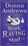 Stork Raving Mad (Meg Langslow Series #12) by Donna Andrews: NOOK Book Cover