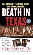 Death in Texas (St. Martin's True Crime Library Series)