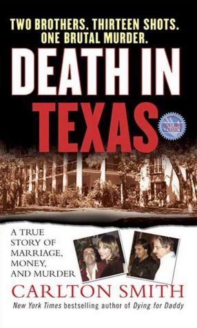 Death in Texas (St. Martin's True Crime Library Series)