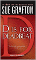 D Is for Deadbeat (Kinsey Millhone Series #4)