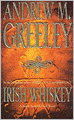 Irish Whiskey (Nuala Anne McGrail Series)