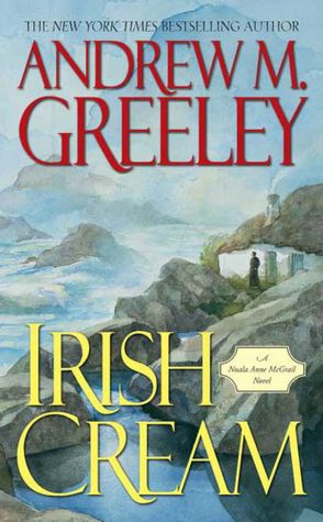 Irish Cream (Nuala Anne McGrail Series)