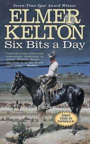 Six Bits a Day (Hewey Calloway Series Prequel)