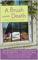 A Brush with Death