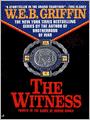 The Witness: Badge of Honor Series, Book 4