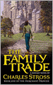 The Family Trade (Merchant Princes Series #1)