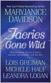 Faeries Gone Wild