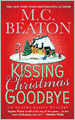 Kissing Christmas Goodbye (Agatha Raisin Series #18)