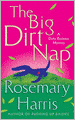 The Big Dirt Nap (Dirty Business Series #2)