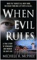 When Evil Rules
