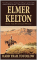 Hard Trail to Follow (Texas Rangers Series #7)