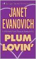Plum Lovin' (Stephanie Plum Series)