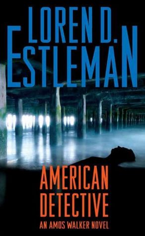 American Detective (Amos Walker Series #19)