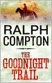 The Goodnight Trail (Trail Drive Series #1)
