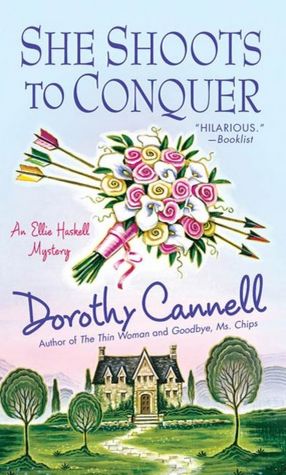 She Shoots to Conquer (Ellie Haskell Series #14)
