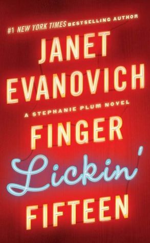 Finger Lickin' Fifteen (Stephanie Plum Series #15)