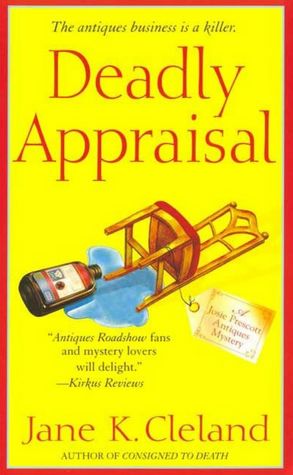 Deadly Appraisal (Josie Prescott Antiques Mystery Series #2)