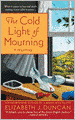 The Cold Light of Mourning