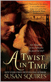 A Twist in Time