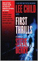 First Thrills: High-Octane Stories from the Hottest Thriller Authors