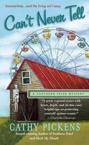 Can't Never Tell (Southern Fried Mystery Series #5)