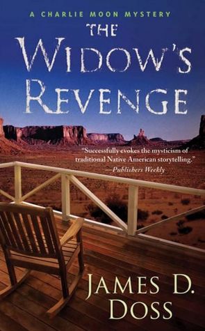 The Widow's Revenge (Charlie Moon Series #14)