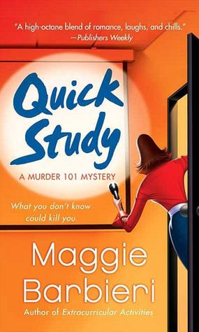 Quick Study (Murder 101 Series #3)