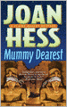Mummy Dearest (Claire Malloy Series #17)