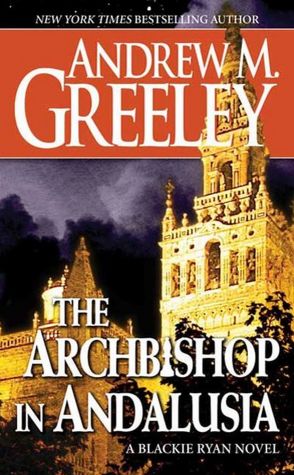 The Archbishop in Andalusia (Blackie Ryan Series)