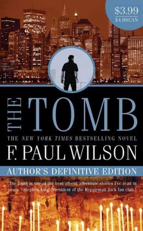 The Tomb (Repairman Jack Series #1/ Adversary Cycle Series #2)