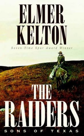 The Raiders (Sons of Texas Series #2)
