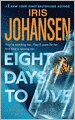 Eight Days to Live (Eve Duncan Series #10)