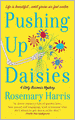Pushing Up Daisies (Dirty Business Series #1)