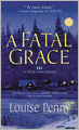 A Fatal Grace (Armand Gamache Series #2)