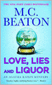 Love, Lies and Liquor (Agatha Raisin Series #17)