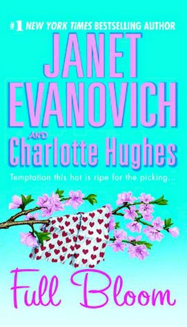 Full Bloom (Janet Evanovich's Full Series #5)