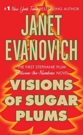 Visions of Sugar Plums (Stephanie Plum Series)