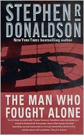 The Man Who Fought Alone (Man Who Series #4)