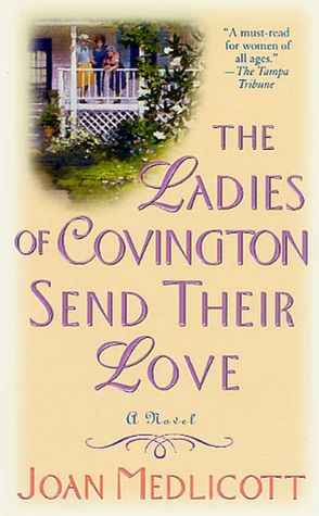 The Ladies of Covington Send Their Love (Ladies of Covington Series #1)