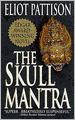 The Skull Mantra (Inspector Shan Tao Yun Series #1)
