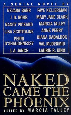 Naked Came the Phoenix: A Serial Novel
