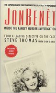 JonBenet: Inside the Ramsey Murder Investigation