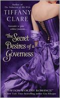 The Secret Desires of a Governess by Tiffany Clare: NOOK Book Cover