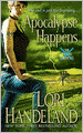 Apocalypse Happens (Phoenix Chronicles Series #3)