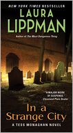 In a Strange City (Tess Monaghan Series #6)